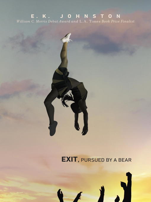 Title details for Exit, Pursued by a Bear by E.K. Johnston - Available